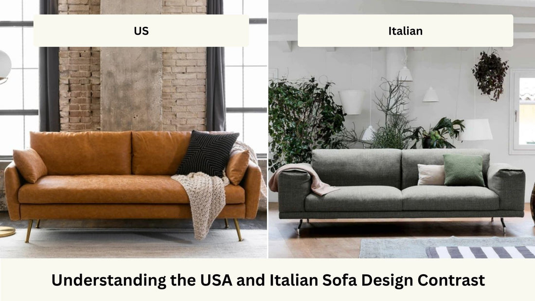 Understanding the USA and Italian Sofa Design Contrast