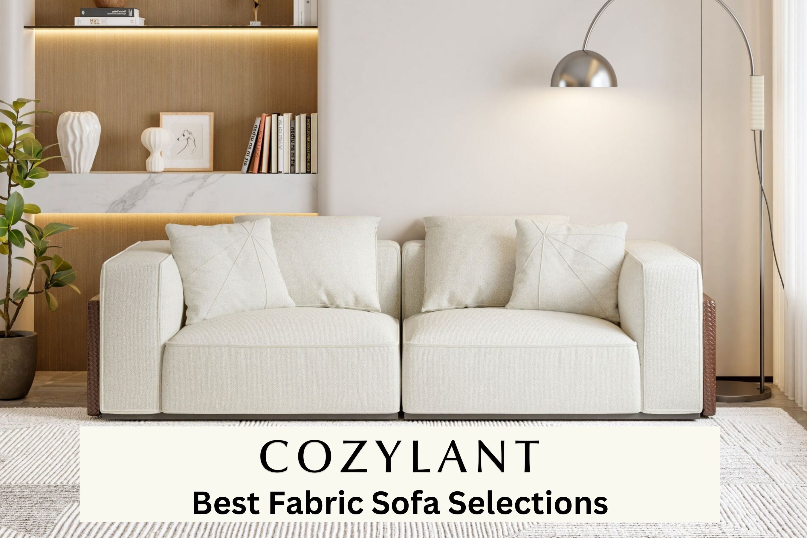 Cozylant's selection of best fabric sofas in Singapore