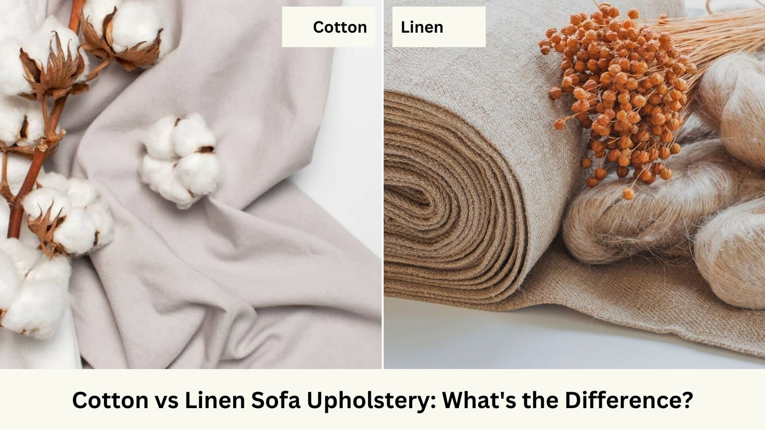Cotton vs Linen Sofa Upholstery: What's the Difference?