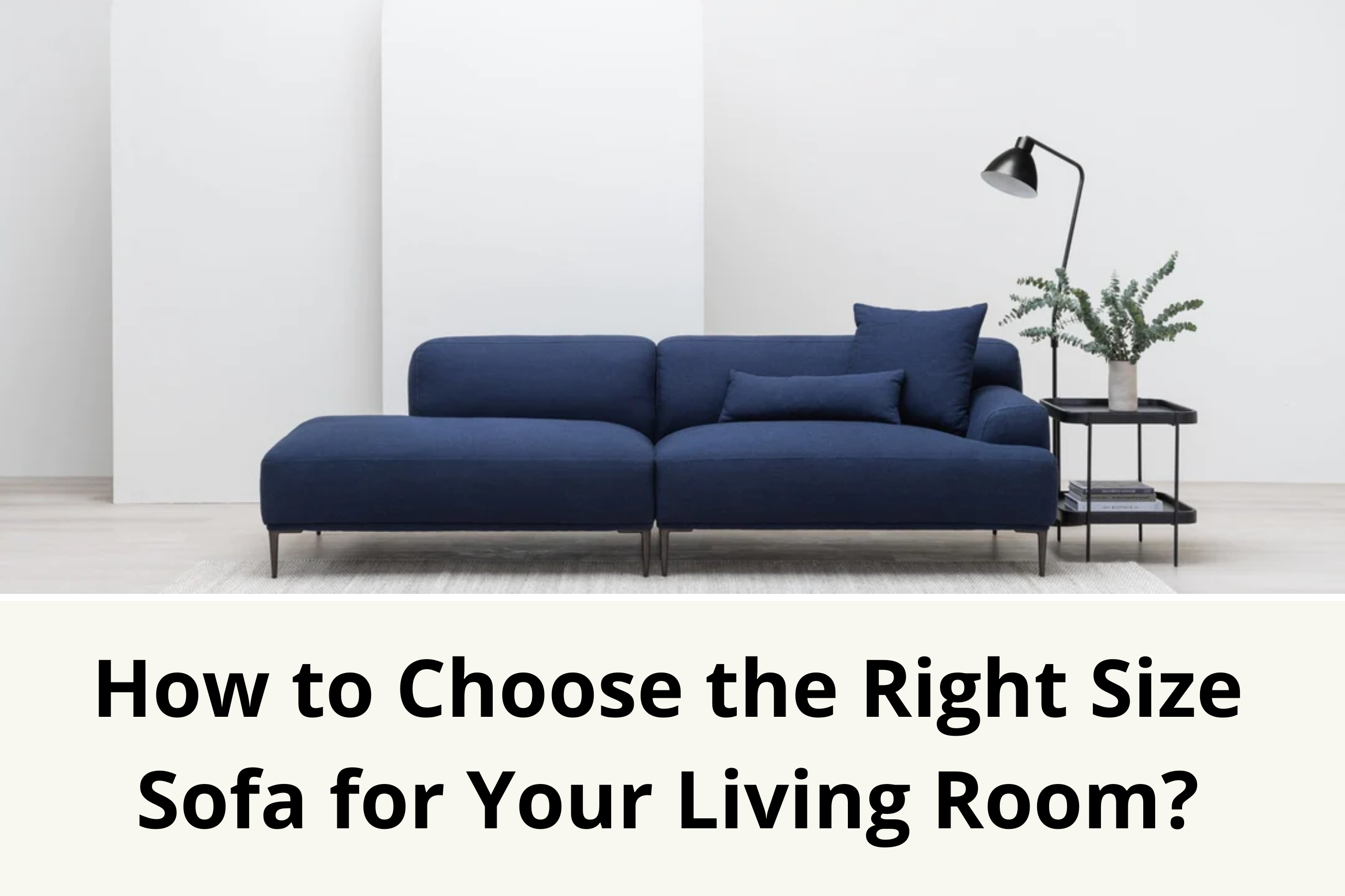 Size Sofa For Your Living Room